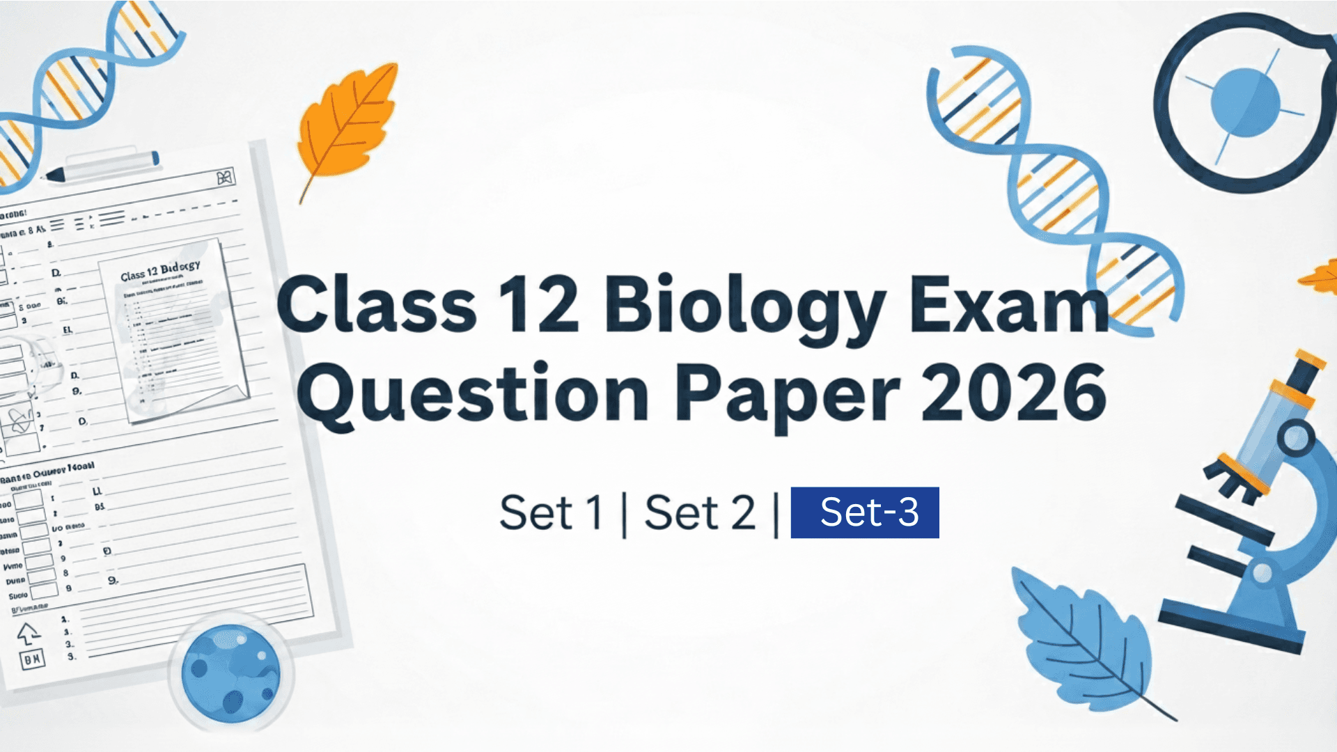 Class 10 Biology Question Paper Today (13 March 2026) – Set 1, Set 2, Set 3 PDF