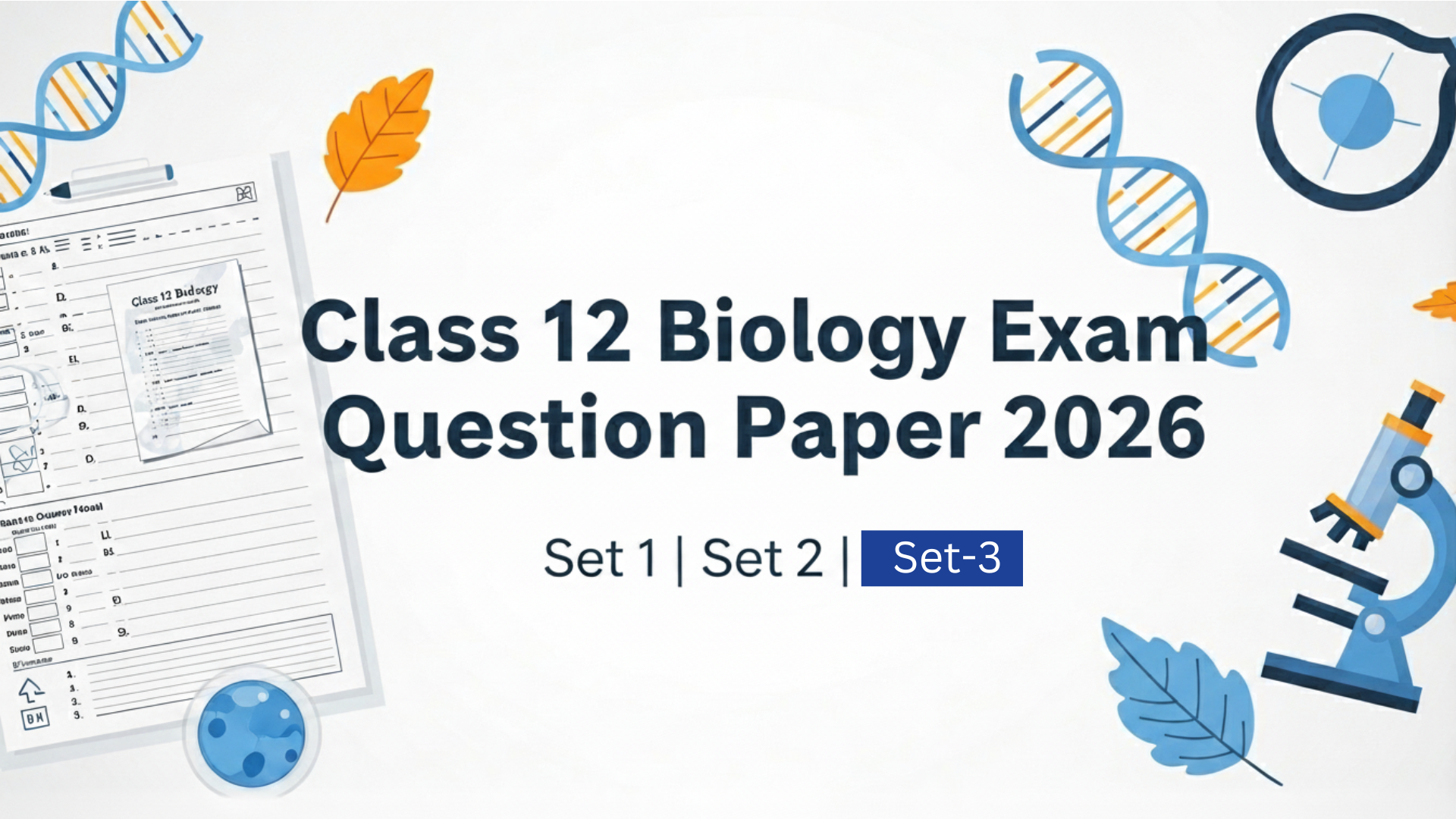 Class 10 Biology Question Paper Today (13 March 2026) – Set 1, Set 2, Set 3 PDF